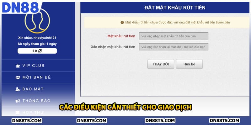 Các điều kiện cần thiết cho giao dịch