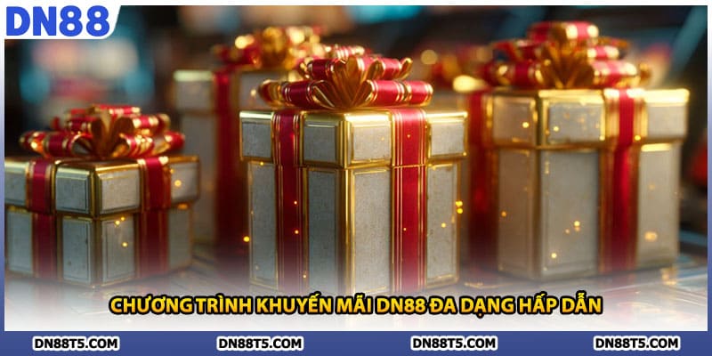 Chương trình khuyến mãi DN88 đa dạng hấp dẫn