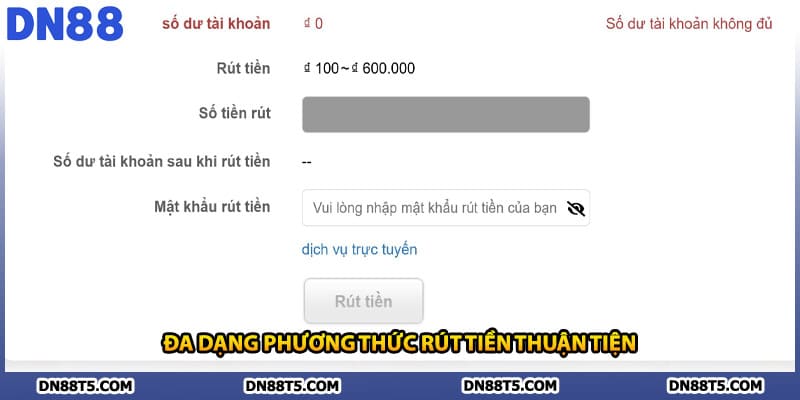 Đa dạng phương thức rút tiền thuận tiện